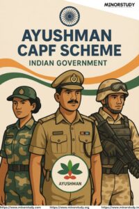 Ayushman CAPF Scheme