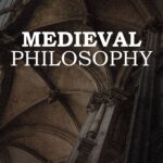 Medieval Philosophy