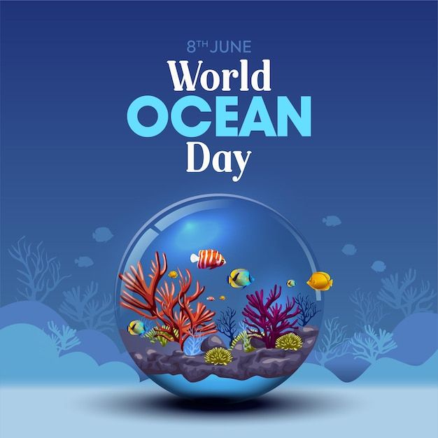 World Oceans Day