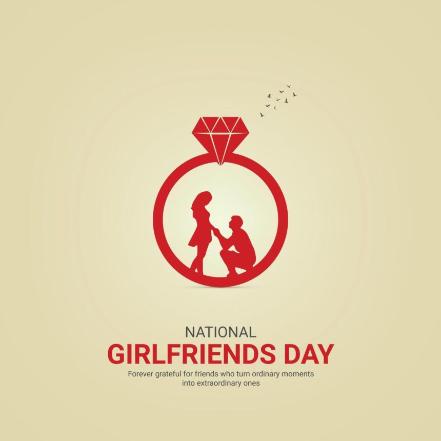 National Girlfriends Day