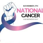 National Cancer Awareness Day