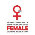 International Day of Zero Tolerance for Female Genital Mutilation