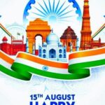15th August – Happy Independence Day