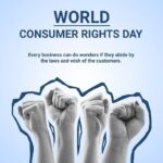 World Consumer Rights Day